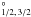 \hbox{$^{\circ}_{1/2,\,3/2}$}