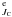 \hbox{$^{\rm e}_{J_{\rm C}}$}