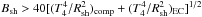 \hbox{$B_{\rm sh} > 40[(T_4^4/R_{\rm sh}^2)_{\rm comp} + (T_4^4/R_{\rm sh}^2)_{\rm EC}]^{1/2}$}