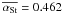 \hbox{$\overline{\alpst} = 0.462$}
