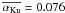 \hbox{$\overline{\alpku}=0.076$}