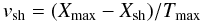 \begin{equation} v_{\rm sh}=(X_{\rm max}-X_{\rm sh})/T_{\rm max}\label{eq_V_rho_a-1} \end{equation}