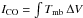 \hbox{$I_{\rm CO}=\int T_{\rm mb}\,\Delta V$}