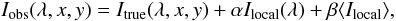 \begin{equation} I_{\rm obs} (\lambda,x,y) = I_{\rm true} (\lambda,x,y) + \alpha I_{\rm local}(\lambda) + \beta \langle I_{\rm local}\rangle \label{eq_stray_simp}, \end{equation}