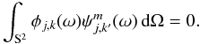 \begin{equation*} \int_\sphere \scalefun_{\scal,\locat}(\sa) \wav_{\scal,\locat^\prime}^\wavtype(\sa) \dmun = 0. \end{equation*}
