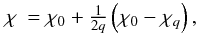 \appendix \setcounter{section}{3} \begin{eqnarray} \chi & = \chi_0 + \frac{1}{2q} \left( \chi_0 - \chi_q \right), \label{eq:chi_mix} \end{eqnarray}