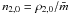 \hbox{$n_{2,0} =\rho_{2,0}/\bar{m}$}