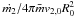 \hbox{$\dot{m_2}/ 4 \pi \bar{m} v_{2,0} R_0^2$}
