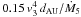 \hbox{$0.15 \, v_3^4\,d_{\rm{AU}}/\dot{M}_5$}