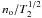 \hbox{$n_{\rm o}/T_2^{1/2}$}