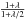 \appendix \setcounter{section}{1} \hbox{$\frac{1+\lambda}{1+\lambda/2}$}