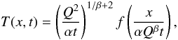 \appendix \setcounter{section}{1} \begin{equation} \label{eq:barenblatt_sol} T(x,t) = \left ( \frac{Q^2}{\alpha t}\right)^{1/\beta+2} f \left( \frac{x}{\alpha Q^\beta t} \right), \end{equation}