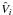 \hbox{$\hat{V}_{i}$}