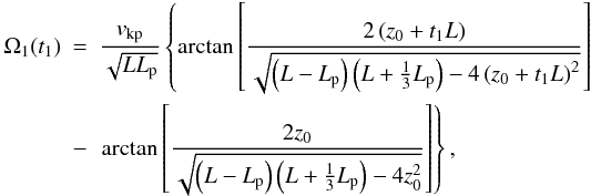 \begin{eqnarray} \Omega_1(t_1) &=& \frac{\ckp}{\sqrt{L \lp}}\left\{ \arctan \left[ \frac{2 \left( z_0 + t_1 L \right)}{\sqrt{\left( L - \lp \right) \left( L + \frac{1}{3} \lp \right) - 4 \left( z_0 + t_1 L \right)^2}} \right] \right. \nonumber \\ &-& \left. \arctan \left[ \frac{2 z_0 }{\sqrt{\left( L - \lp \right) \left( L + \frac{1}{3} \lp \right) - 4 z_0^2}} \right] \right\}, \end{eqnarray}