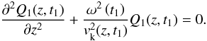 \begin{equation} \frac{\pd^2 Q_1 (z,t_1) }{\pd z^2} + \frac{\omega^2 \left( t_1 \right)}{\ck^2(z,t_1)} Q_1 (z,t_1) = 0. \label{eq:kinkQ} \end{equation}