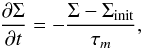 \begin{equation} \frac{\partial \Sigma}{\partial t}=-\frac{\Sigma-\Sigma_{\rm init}}{\tau_m}, \label{eq:damp} \end{equation}