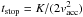 \hbox{$\tstop = K/(2\vacc^2)$}