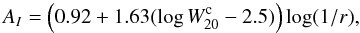 \begin{equation} A_I = \left( 0.92 + 1.63 (\log W_{20}^{\rm c} - 2.5) \right) \log(1/r), \label{eq_ai} \end{equation}