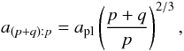 \begin{equation} \label{eq:mmr} a_{(p+q):p}=a_{\rm pl}\left(\frac{p+q}{p}\right)^{2/3}, \end{equation}