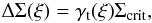\begin{equation} \Delta\Sigma(\xi) =\gtang(\xi ) \Sigma_{\rm crit}, \end{equation}