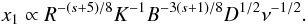 \begin{equation} x_1\propto R^{-(s+5)/8} K^{-1}B^{-3(s+1)/8}D^{1/2}\nu^{-1/2}. \end{equation}