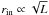\hbox{$r_{{\rm in}}\propto\sqrt{L}$}