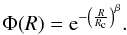 \begin{equation} \Phi(R)={\rm e}^{-\left(\frac{R}{R_{\rm c}}\right)^\beta} \label{eqn:selectionfunction}. \end{equation}