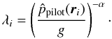 \begin{equation} \label{eq:lambda} \lambda_i= \left(\frac{\hat{p}_{\rm pilot}(\vec{r}_i)}{g}\right)^{-\alpha}\cdot \end{equation}