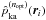 \hbox{$\pka^{(\nopt)}(\rvec_i)$}