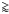 \hbox{$\gtrapprox$}