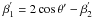 \hbox{$\beta^{'}_1 = 2\cos\theta'-\beta^{'}_2$}