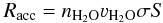 \begin{equation} R_{\rm acc} = n_{\rm H_2O} \varv_{\rm H_2O} \sigma S \end{equation}