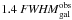 \appendix \setcounter{section}{1} \hbox{$1.4\ {\it FWHM}^{\rm obs}_{\rm gal}$}
