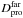 \hbox{$D_{\rm{pro}}^{\rm{far}}$}