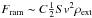 \hbox{$F_{\rm ram} \sim C \frac{1}{2} S v^2 \rho_{\rm ext}$}
