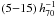 \hbox{$(5{-}15)\,h_{70}^{-1}$}