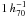 \hbox{$1\,h_{70}^{-1}$}