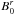 \hbox{$B_{0}^r$}