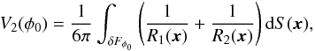 \appendix \setcounter{section}{2} \begin{equation} \label{mf2} V_2(\phi_0)=\frac1{6\pi}\int_{\delta F_{\phi_0}} \left(\frac1{R_1(\vec{x})}+\frac1{R_2(\vec{x})}\right)\mathrm{d}S(\vec{x}), \end{equation}