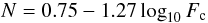 \begin{equation} N = 0.75-1.27 \log_{10} F_{\rm c} \end{equation}