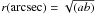 \hbox{$r({\rm arcsec})=\sqrt{(a b)}$}