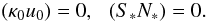 \appendix \setcounter{section}{1} \begin{equation} \label{kappa-N} \left(\kappa_0 u_0\right) = 0, ~~\left(S_* N_*\right) = 0. \end{equation}