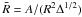 \hbox{$\tilde R=A/(R^2\Delta^{1/2})$}