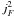 \appendix \setcounter{section}{1} \hbox{${j^2_F}$}