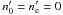 \hbox{$n_0'=n_{\rm e}'=0$}