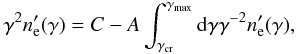 \begin{eqnarray} \label{elec_theta1} \gamma^2 n_{\rm e}'(\gamma) = C-A\int_{\gcr}^{\gmax} {\rm d}\gamma \gamma^{-2}n_{\rm e}'(\gamma), \end{eqnarray}