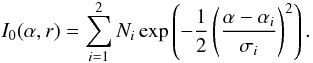 \appendix \setcounter{section}{1} \begin{equation} I_0(\alpha,r) = \sum_{i=1}^{2} N_i \exp \left( -\frac{1}{2} \left( \frac{\alpha - \alpha_i}{\sigma_i}\right)^2\right). \label{eq:ialpha} \end{equation}