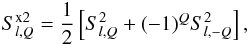 \begin{equation} S^{{\rm x}2}_{l,Q}={1\over 2} \left[ S^2_{l,Q} + (-1)^Q S^2_{l,-Q}\right], \label{real_sxKlQ} \end{equation}