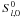\hbox{$S^0_{l,0}$}