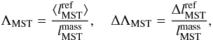 \begin{equation} \Lmst = \frac{ \langle \lref \rangle }{ \lmass }, \quad \Delta\Lmst = \frac{ \Delta\lref }{ \lmass }, \label{eq:Lmst} \end{equation}